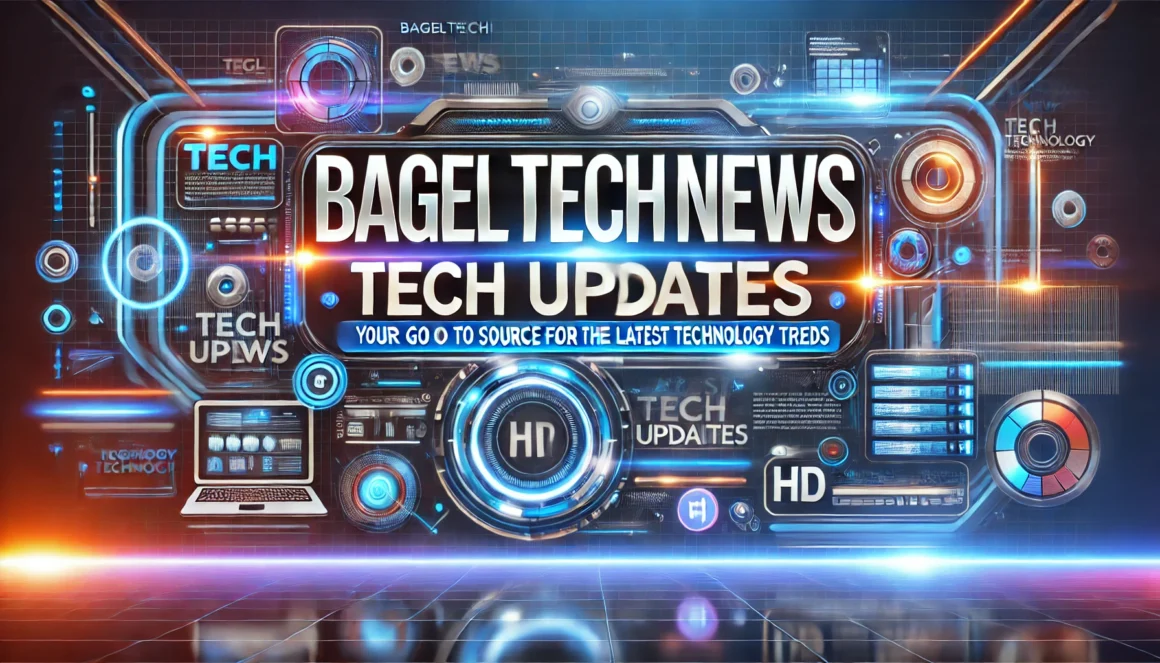 BagelTechNews.com Tech Updates